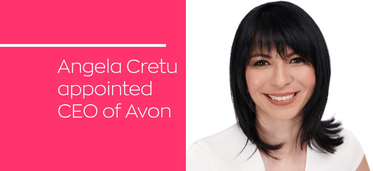 Angela Cretu appointed Avon CEO to drive next phase of transformation 